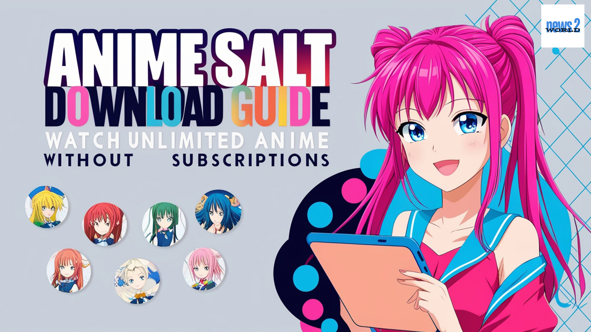 anime salt Download Guide: Watch Unlimited Anime Without Subscriptions